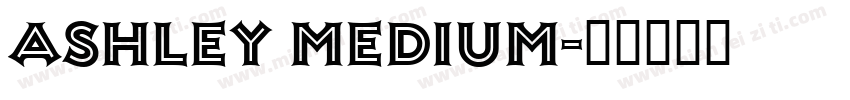 Ashley Medium字体转换